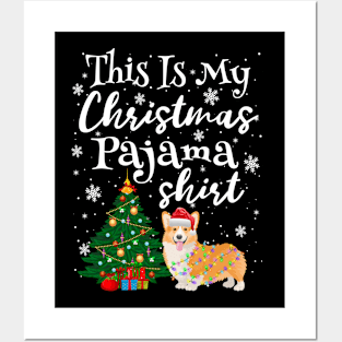 This is my Christmas Pajama Shirt Corgi Lover Dog Posters and Art